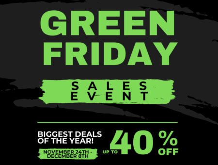GREEN FRIDAY SALES EVENT!